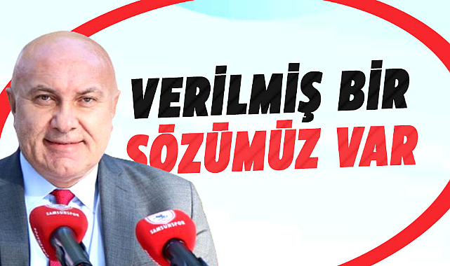 Yüksel Yıldırım: Verilmiş bir sözümüz var