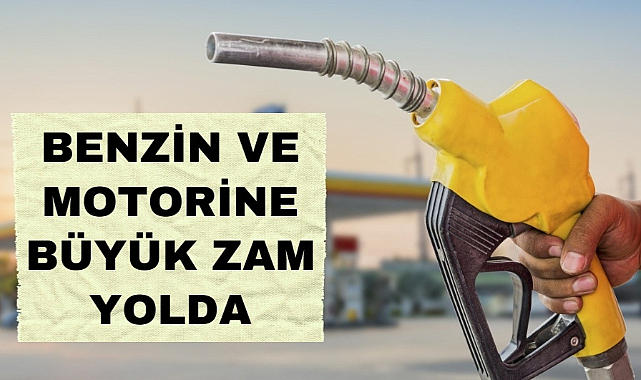 Akaryakıta büyük zam geliyor