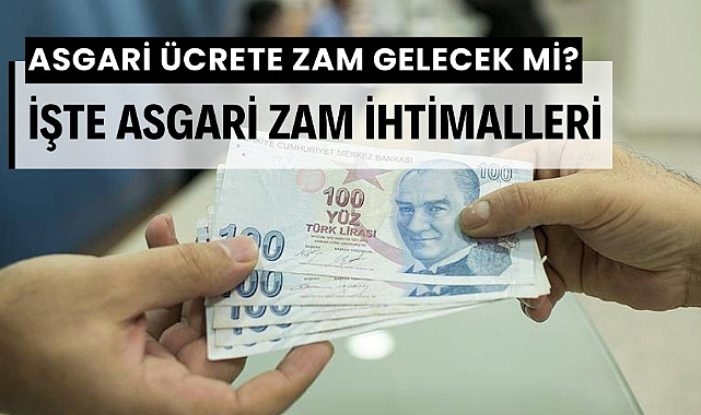 Asgari ücret ara zam yapılacak mı? İşte ihtimaller