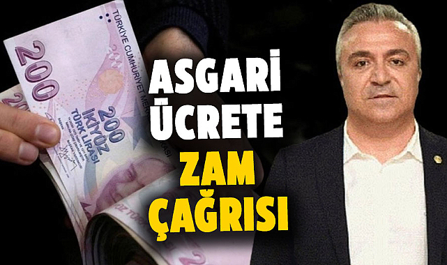 Asgari ücrete zam çağrısı