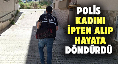 Bafra'da polis, ipten asılı durumda bulunan kadını kurtardı