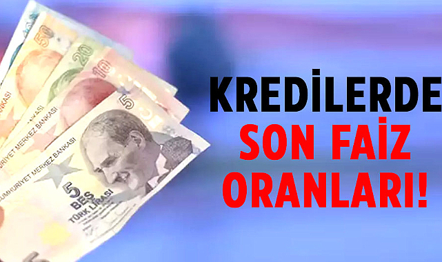 Bankaların Güncel Faiz Oranları Yayınlandı!