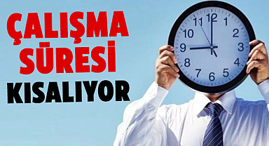 Çalışma süresi kısalıyor: Esnek çalışma modeli