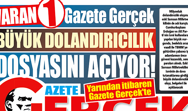 Gazete Gerçek büyük dolandırıcılık dosyasını açıyor! Varan 1