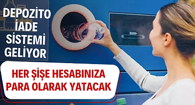 Geri dönüşümde para iade sistemi geliyor depozito iade sistemi 1 Ocak 2025'te başlıyor