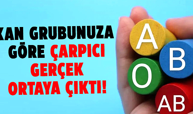 Kan gruplarının kişilik üzerindeki etkisi ortaya çıktı