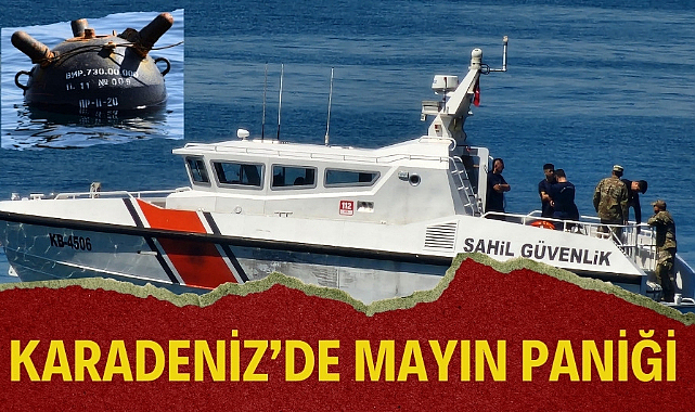 Karadeniz'deki mayın paniği şüpheli cismi çıkartma çalışmaları sürüyor