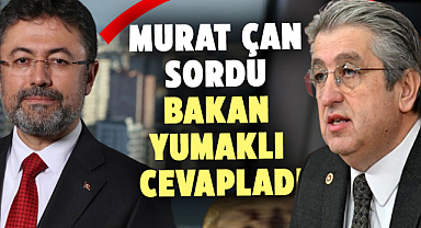 Murat Çan sordu Bakan Yumaklı cevapladı