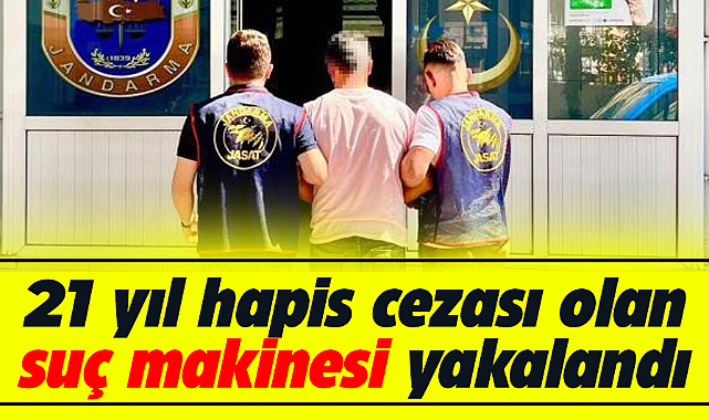 Samsun'da 21 yıl 2,5 ay hapis cezası ile aranan suç makinesi yakalandı