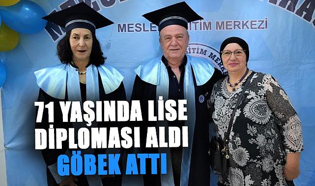 Samsun'da 71 yaşında lise diploması aldı, göbek attı