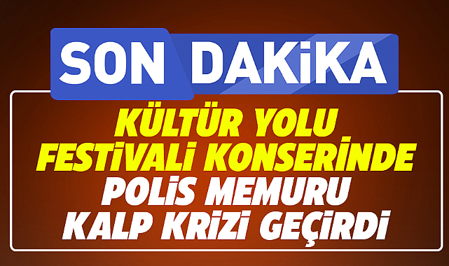 Samsun'da Batı Park'ta yapılan konserde polis memuru kalp krizi geçirdi