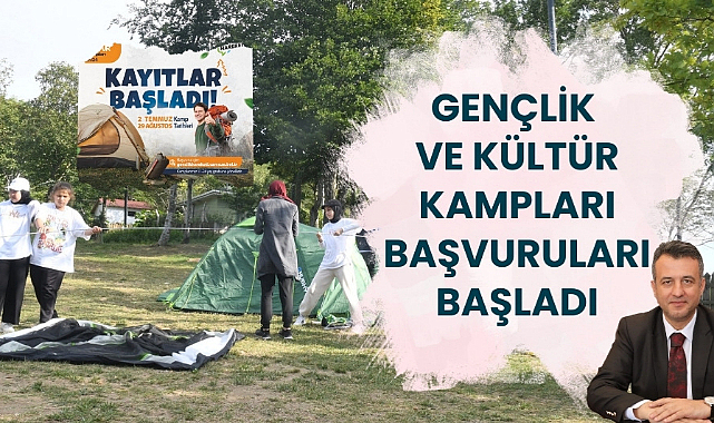 Samsun'da gençlik ve kültür kampları başvuruları başladı