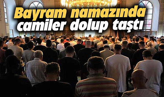 Samsun'da Kurban Bayramı namazında camiler dolup taştı