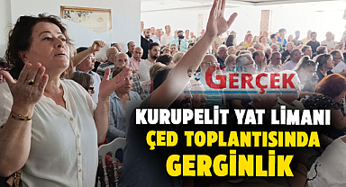 Samsun'da Kurupelit Yat Limanı ÇED toplantısında gerginlik