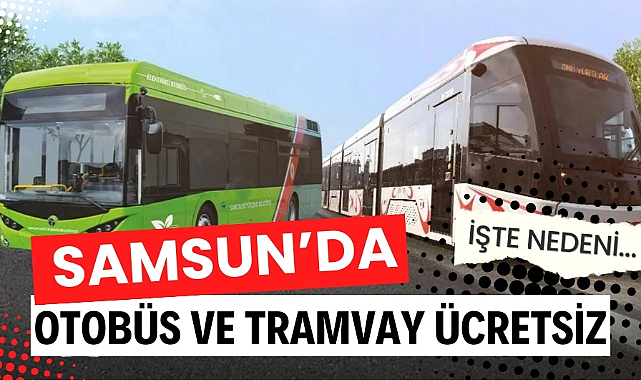 Samsun'da LGS'ye girecek öğrenci ve velilere otobüs ve tramvay ücretsiz