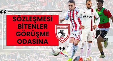 Samsunspor'da sözleşmesi bitenler görüşme odasına