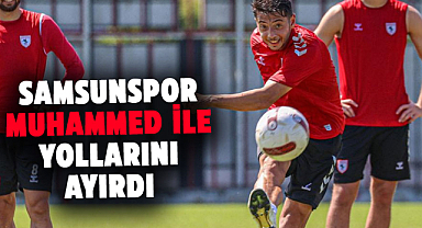 Samsunspor, Muhammed Gümüşkaya ile yollarını ayırdı