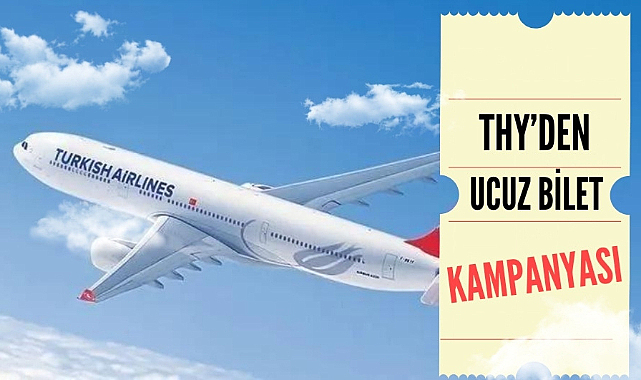 THY'den ucuz bilet kampanyası tam 100 bin bilet