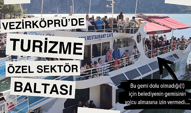 Vezirköprü Şahinkaya Kanyonu'nda turizme özel sektör baltası 'Gemi kaptanının talebiyle vatandaş güneşin altında bekletildi'