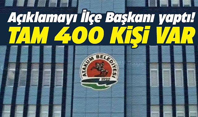 Atakum Belediyesi'nde 400 kişinin iş yapmadan maaş aldığı açıklandı