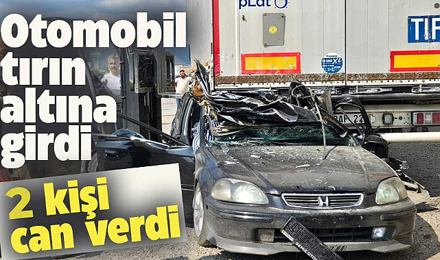 Bursa'da savrulan otomobil tırın altına girdi! 2 kişi hayatını kaybetti
