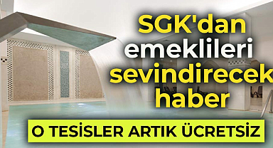 Emeklilere tüm kaplıcalar ücretsiz