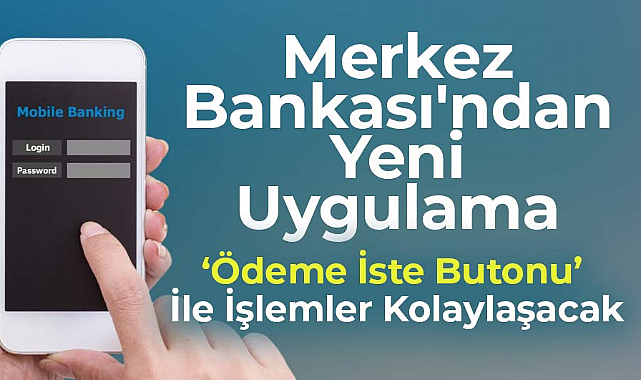 Merkez Bankası'ndan FAST Ödeme İste Katman Servisi 