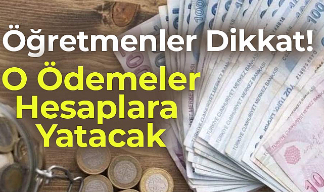 Öğretmenlere maaş farkı ödemesi yapılacak