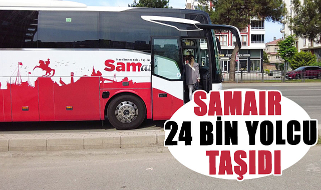 SAMAIR 24 bin yolcu taşıdı