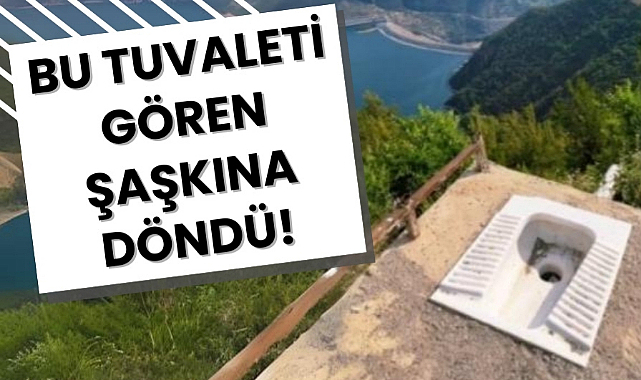 Samsun'da Bafra'da bu tuvaleti gören şaşkına döndü! Baraj manzaralı tuvalet