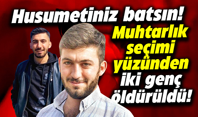 Samsun'da muhtarlık seçimi cinayeti! Çarşamba'da Eren-Emre Kılıç kardeşler öldürüldü