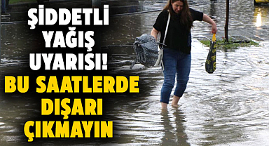 Samsun'da şiddetli yağış uyarısı! Bu saatlerde dışarı çıkmayın