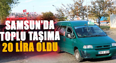 Samsun'da ulaşıma zam!