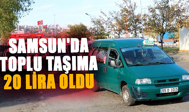 Samsun'da ulaşıma zam!
