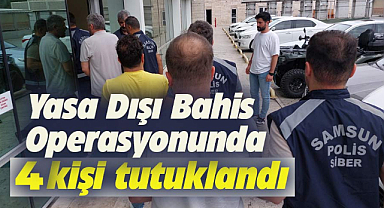 Samsun'da yasa dışı bahis operasyonunda gözaltına alınan 5 kişiden 4'ü tutuklandı