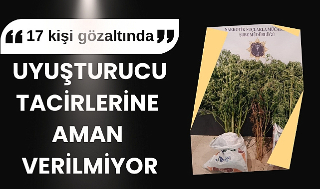 Samsun'da zehir tacirlerine aman yok!