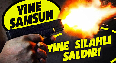 Samsun'un Alaçam ilçesinde silahlı saldırı! Alacak verecek meselesinde kan aktı