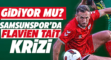 Samsunspor'da Tait krizi sürüyor