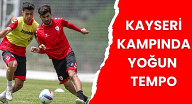 Samsunspor Kayseri kampında yeni sezona bileniyor