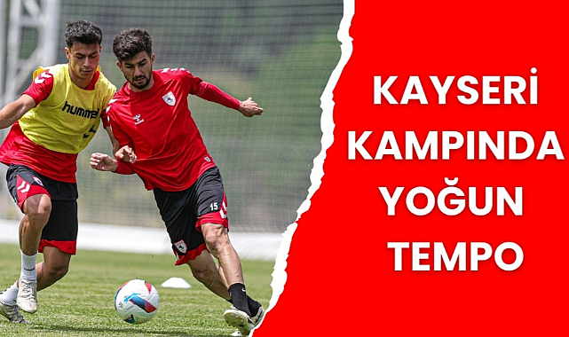 Samsunspor Kayseri kampında yeni sezona bileniyor