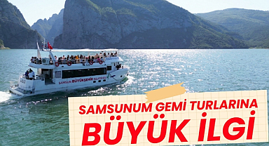 Samsunum gemi turları büyük ilgi görüyor