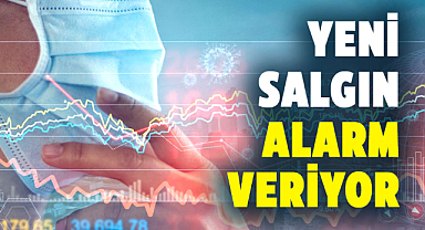 Türkiye’deki yeni salgın alarm veriyor