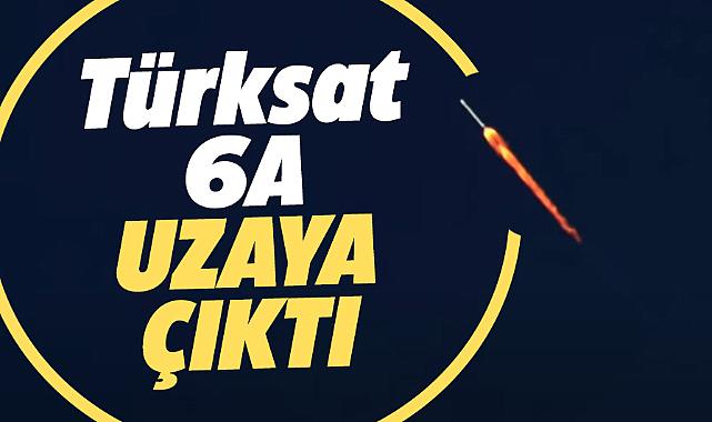Türkiye'nin haberleşme uydusu Türksat 6A uzaya fırlatıldı