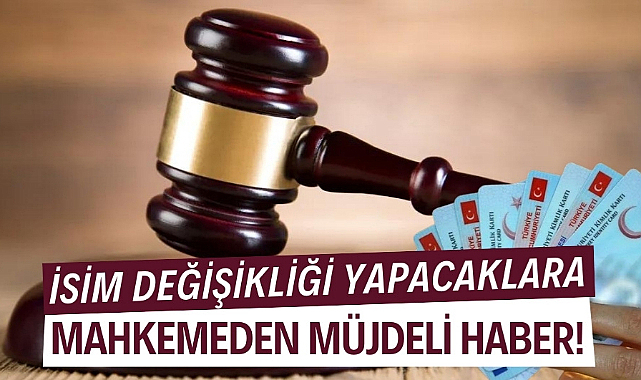 Anayasa Mahkemesi isim değişikliği talebinin reddedilmesini hak ihlali saydı
