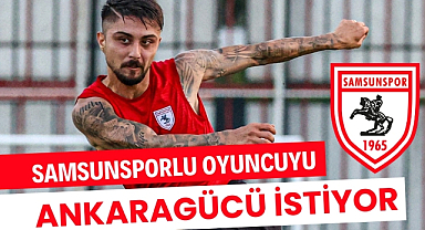 Ankaragücü Samsunspor'dan Soner Gönül'ü transfer etmek istiyor