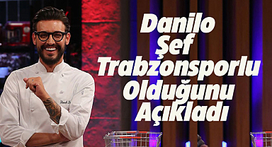 Danilo Şef Trabzonsporlu