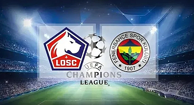 Lille Fenerbahçe maçı saat kaçta? Hangi kanalda?  Lille deplasmanında muhtemel 11'ler