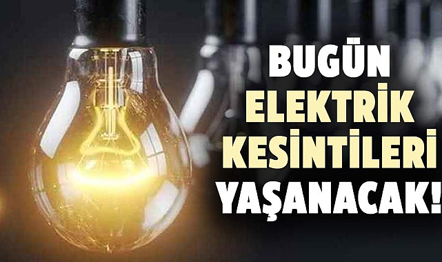 Samsun'da bugün elektrik kesintileri yaşanacak!  14 Ağustos Çarşamba kesinti yaşanacak yerler