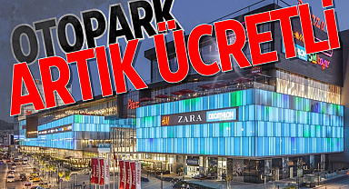 Samsun'da Piazza AVM'de otopark ücretli olacak