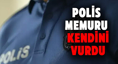 Samsun'da polis memuru kendini vurdu